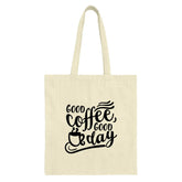 Coffee Lover Tote Bag, Good Coffee Good Day, Caffeine Addict Bag, Book Bag, Reusable Shopping Bag, Everyday Tote, Gift for Coffee Lover - Tawshia